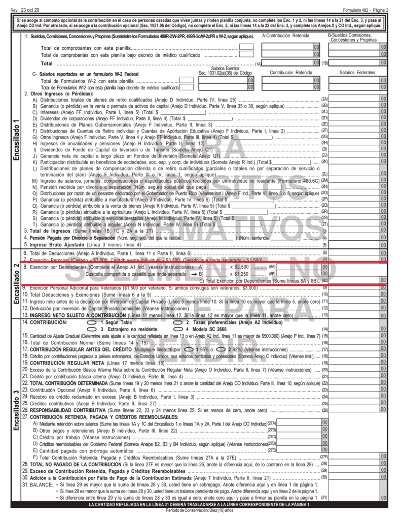 Encasillado 2, línea 8 de la página 2 de la Planilla donde se pone la cantidad total de la deducción por dependientes.